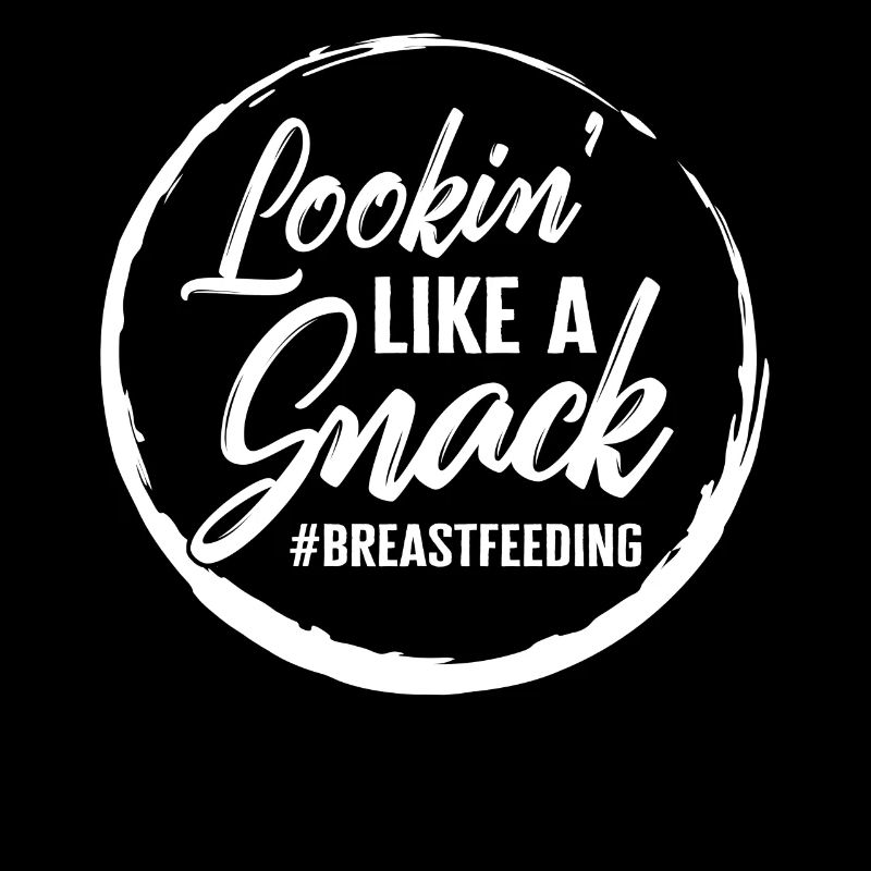Stillhemd, Lookin' Like A Snack Tee,