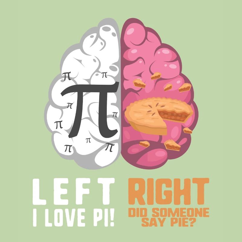 Pi Day Pie Lover Brain Side Left Right Math