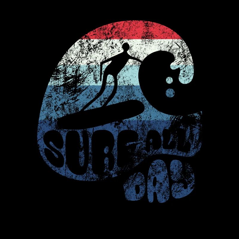 Surf all day - Wave - Surfer - Gift