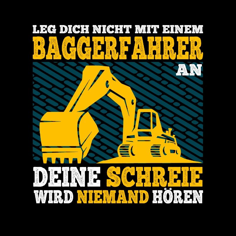 Leg dich Nicht mit einem Baggerfahrer an Geschenk