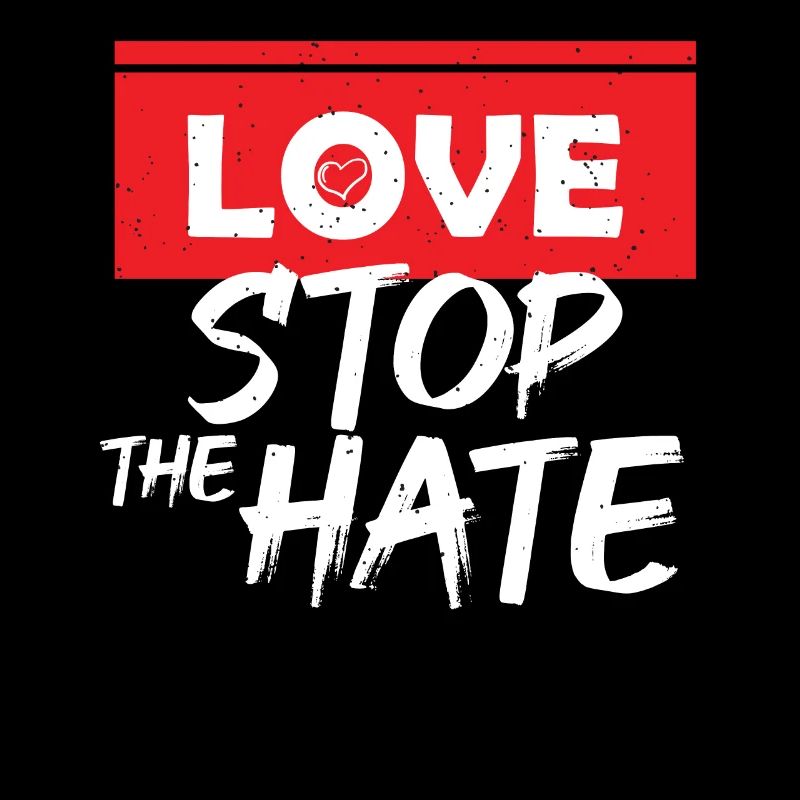 Love Stops Hate Injustice Racism