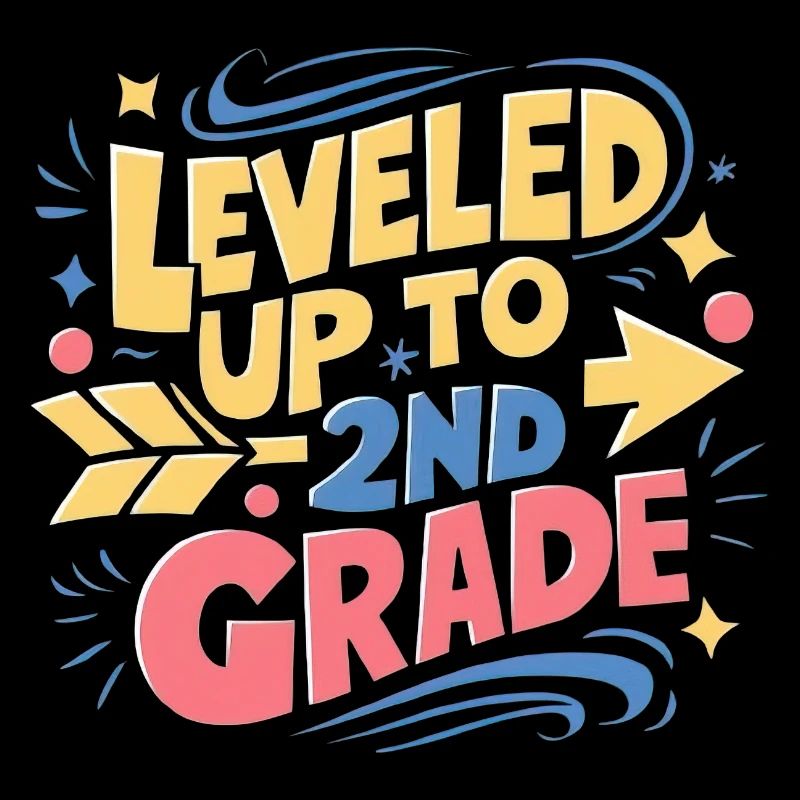 Leveled Up To 2nd Grade