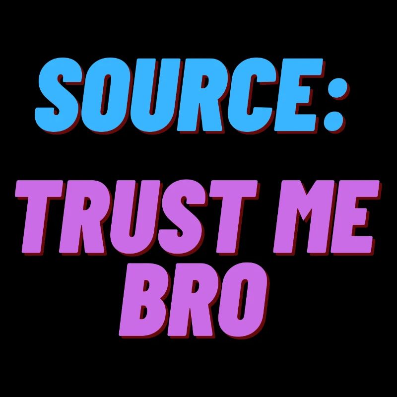La source: Trust me bro drôle de chemise