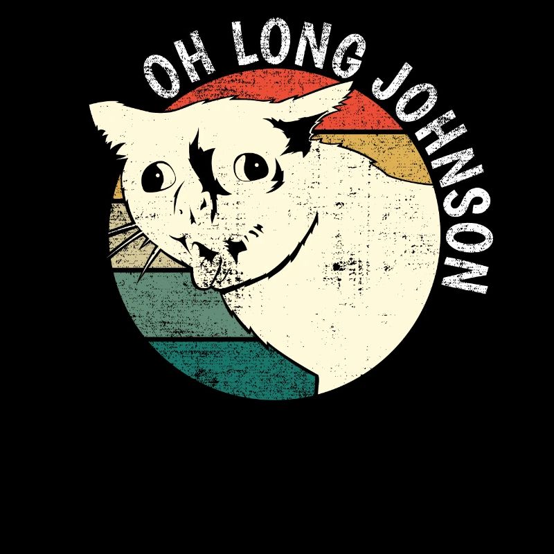Oh Long Johnson Katze Retro Vintage Geschenk