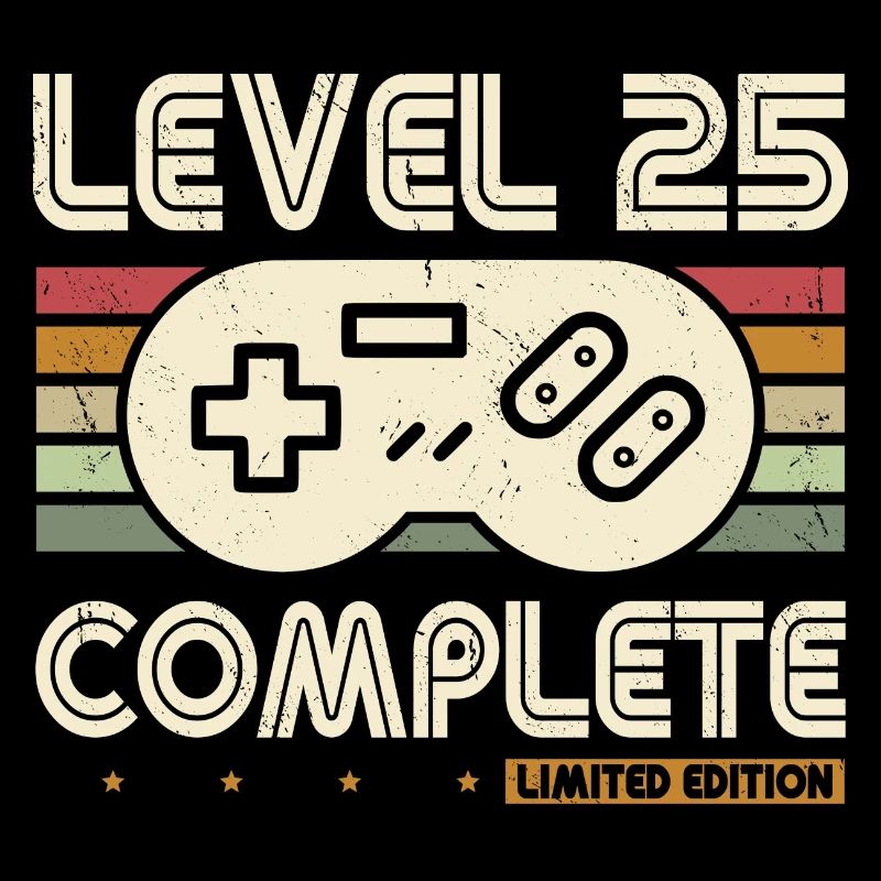 25. Geburtstag Level 25 Complete 25 Jahre Geschenk