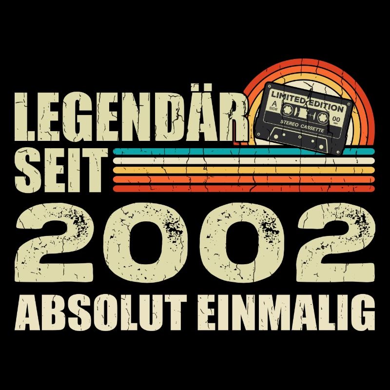 Legendary since 2002 - absolutely unique