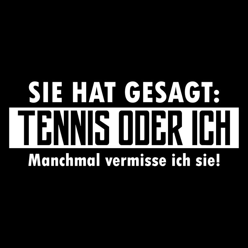 tennis oder ich