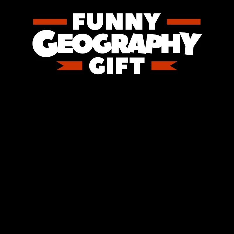 Funny Geography Gift World Map Globe Geographer