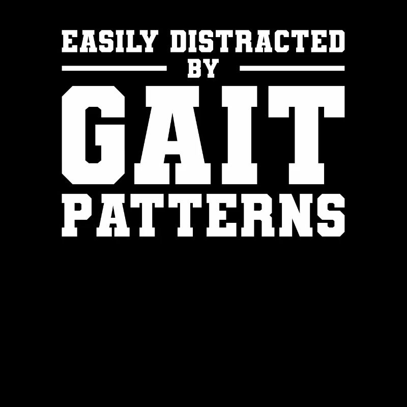 Easily Distracted By Gait Pattern Physical Therapy