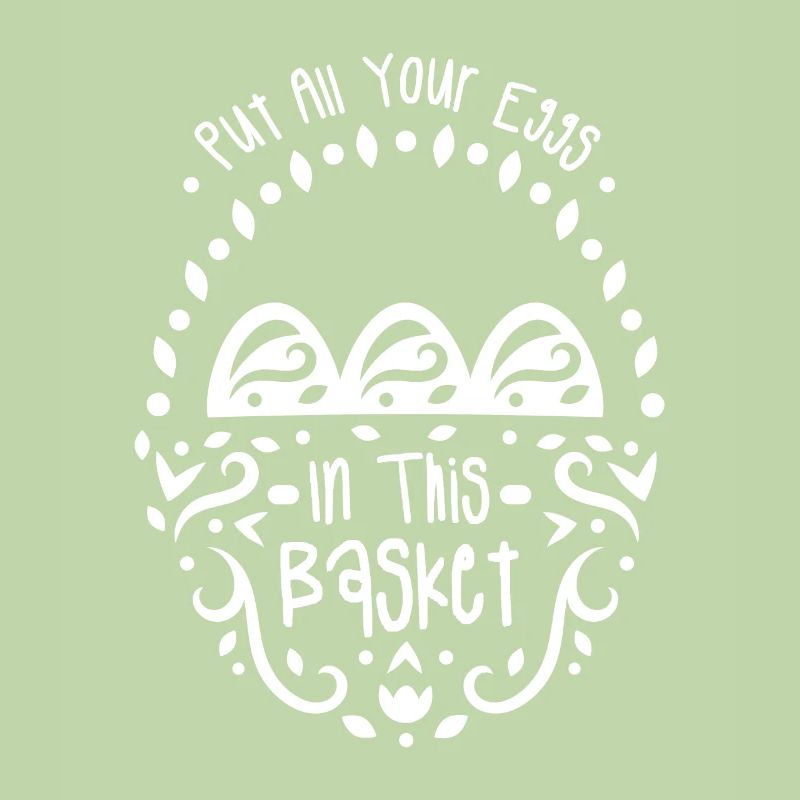 Put All Your Eggs In This Basket Bible Easter