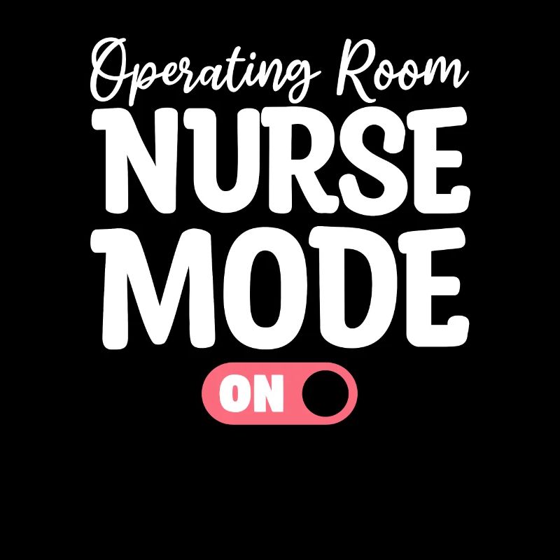 Operating Room Nurse Mode On OR Nurses RN