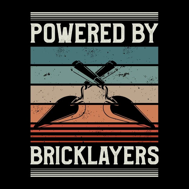 Powered By Bricklayers Bricklaying Bricklayer