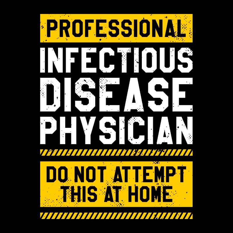 Professional Infectious Disease Physician Do Not