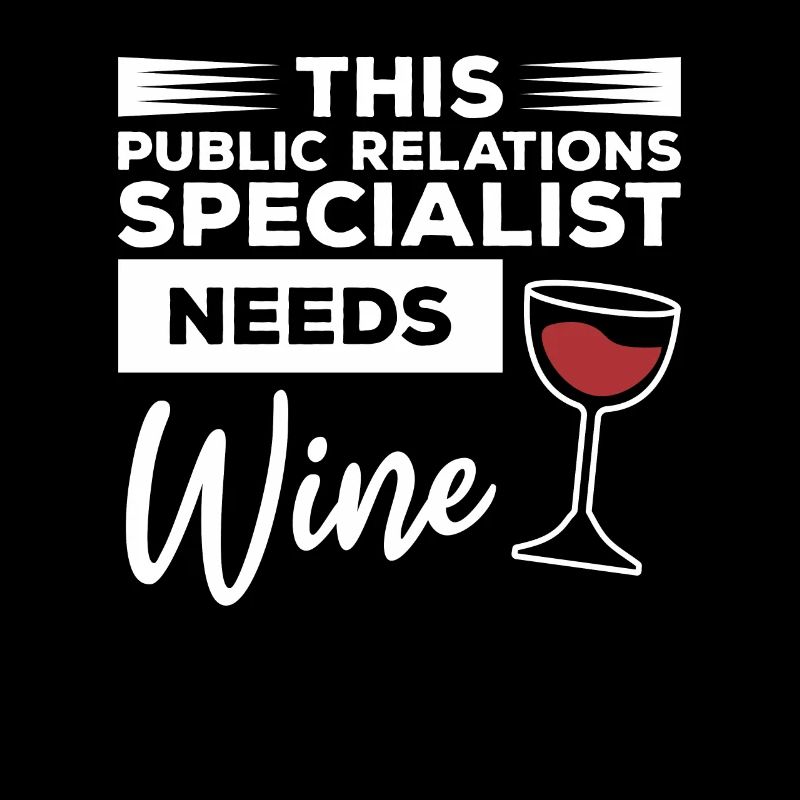 This Public Relations Specialist Needs Wine