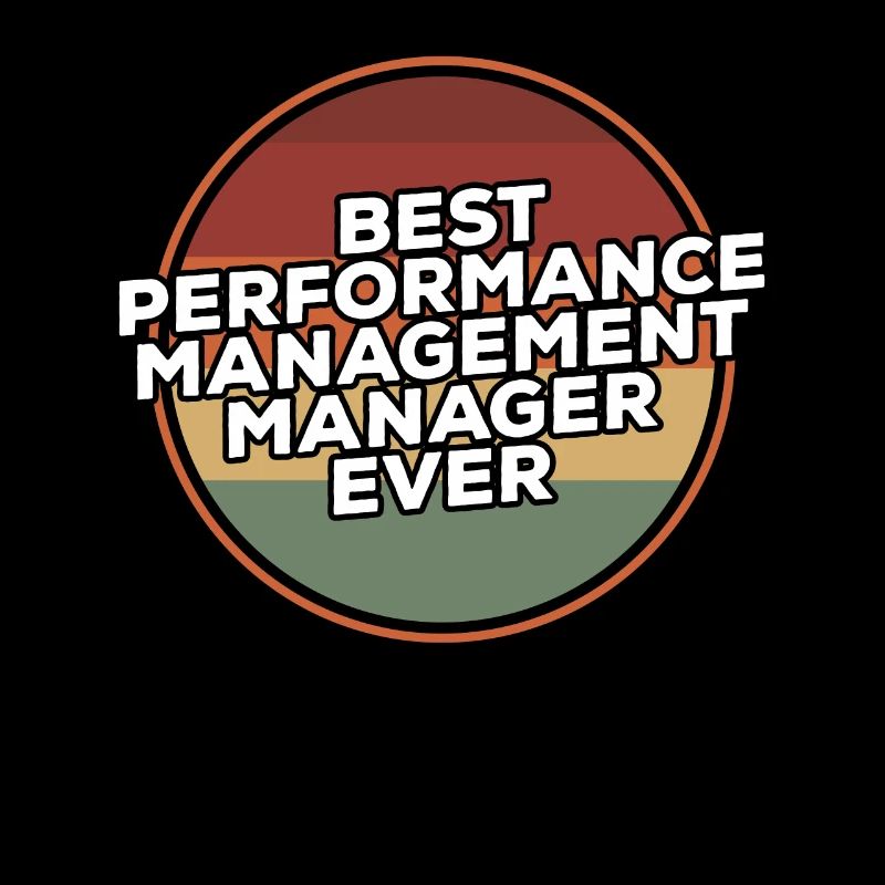 Vintage Best Performance Management Manager Ever