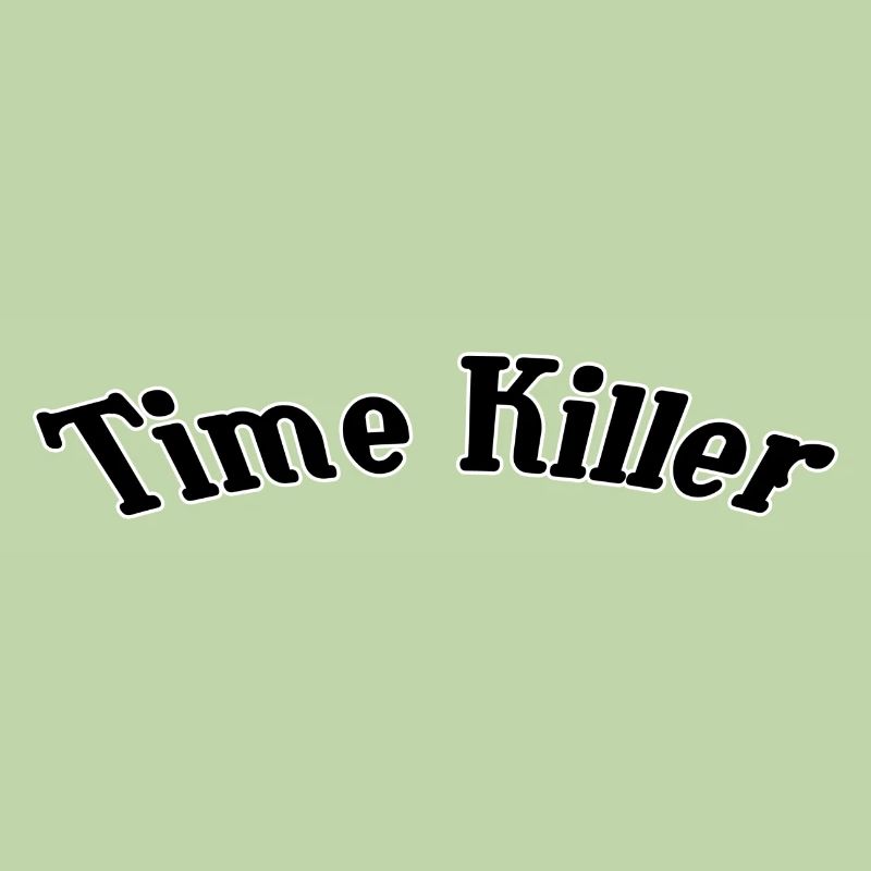 Time killer
