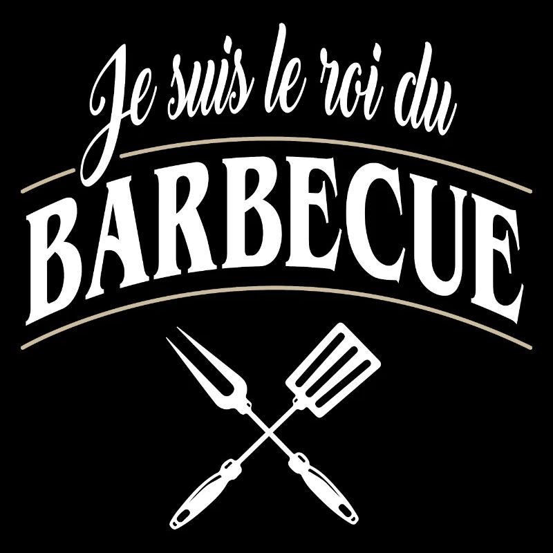 Je suis le roi du barbecue