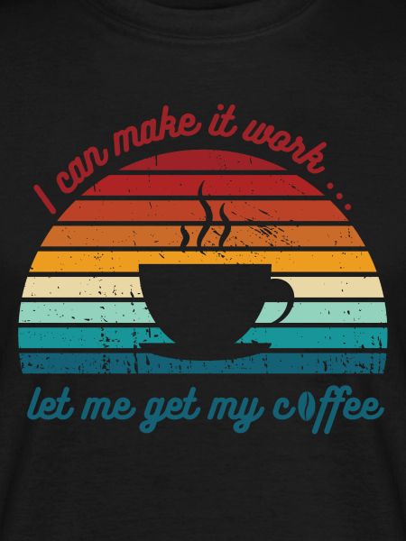 Coffee will help me