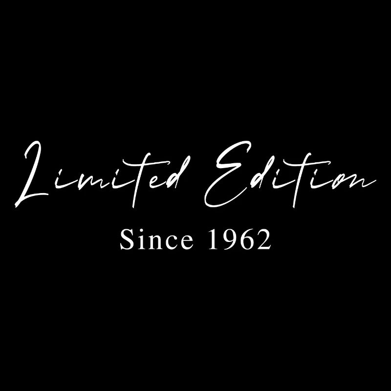Limited Edition since 1962 Handwriting Typography
