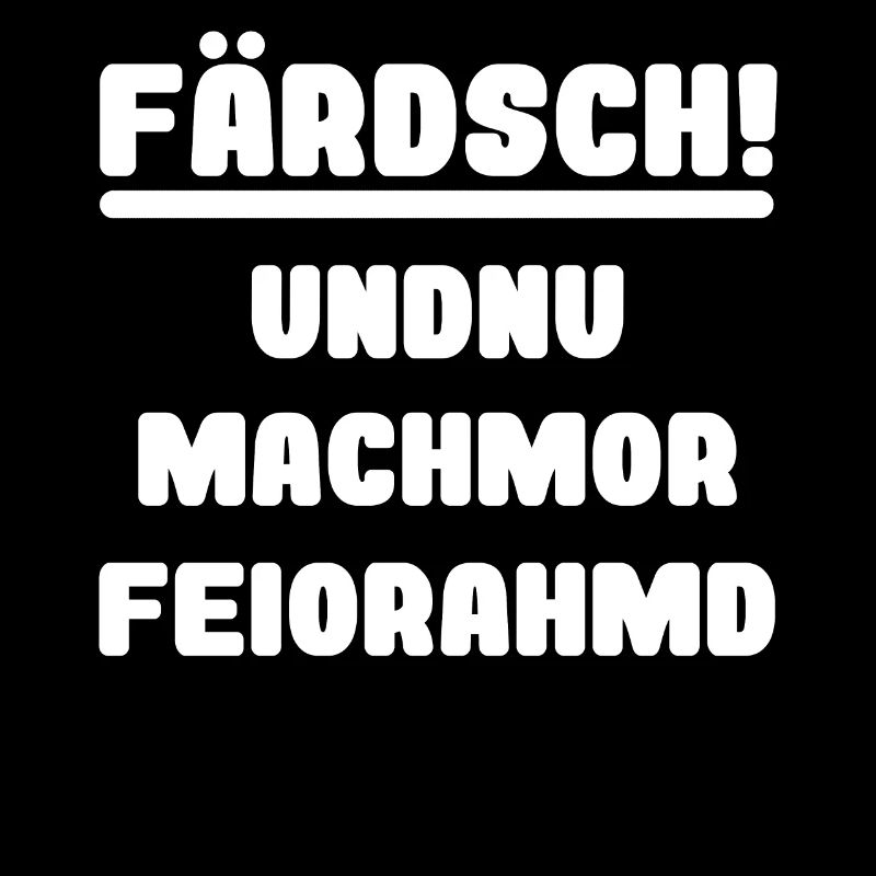 Dialecte saxon drôle travail Feierabend Farsch