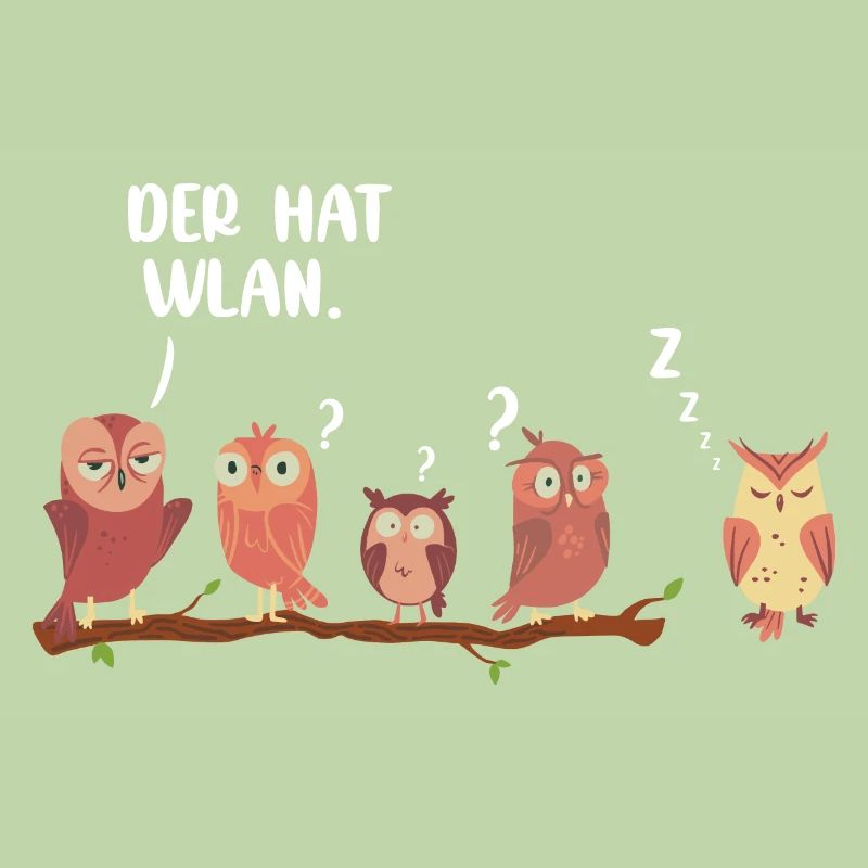 Der hat WLAN Eule Uhu lustiger Spruch Eulen Uhus