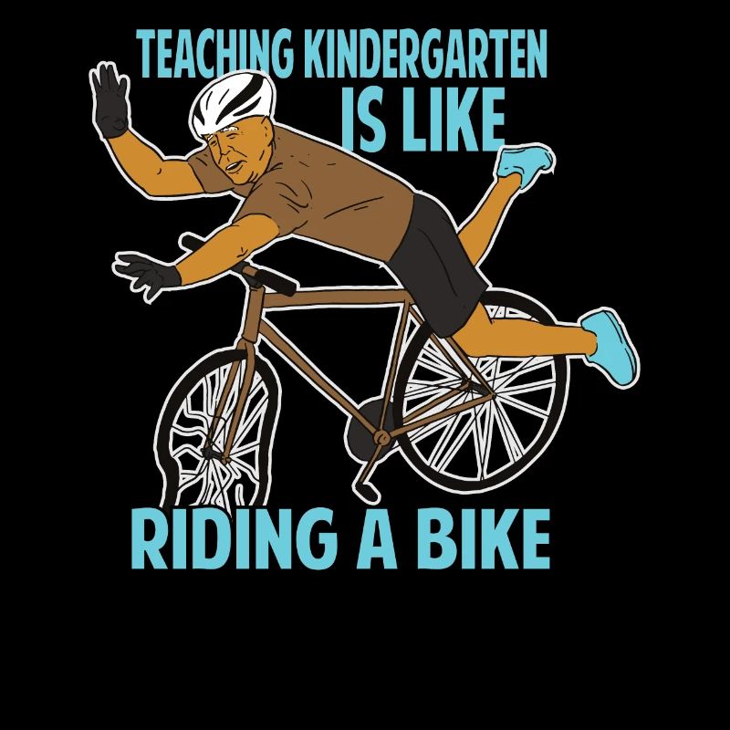 Teaching Kindergarten Is Like Riding A Bike - Funn