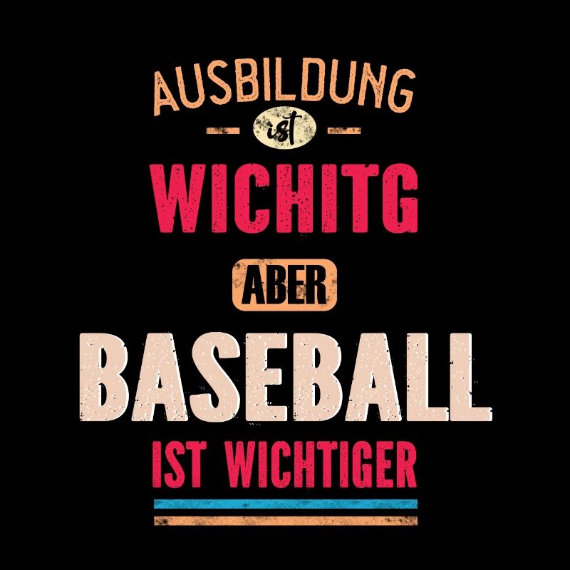 Lustiges Sprüche Design Baseball Cooler Spruch