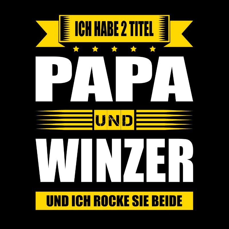 Zwei Titel Papa Und Winzer Spruch Weinanbau