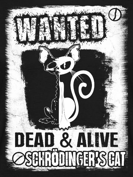 Schrödingers Katze - Wanted!