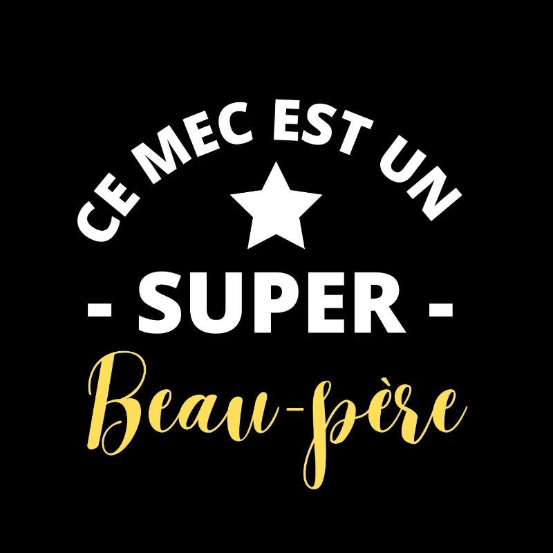 Ce mec est un super beau-père