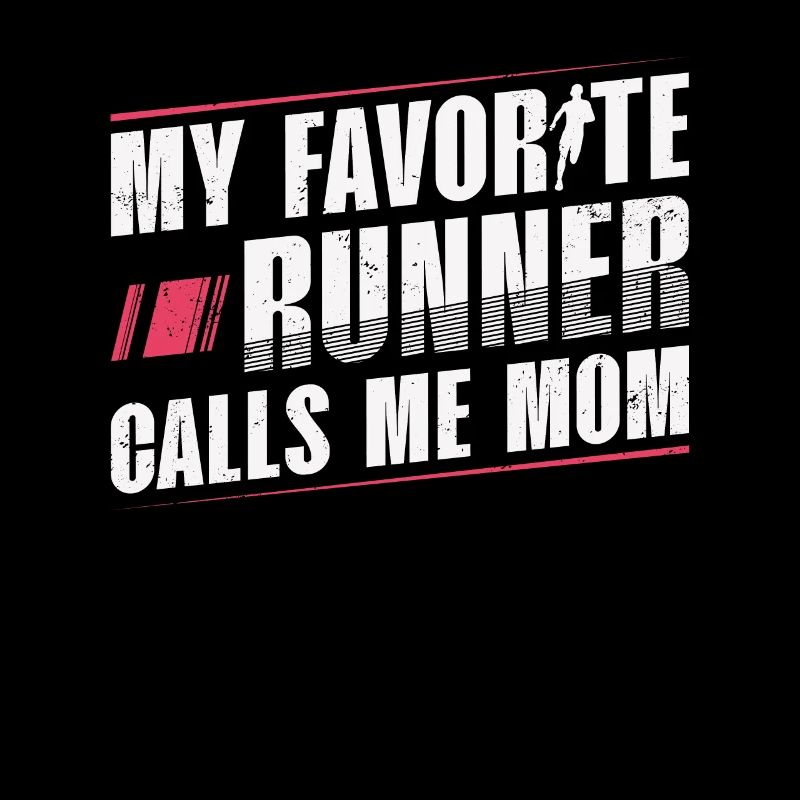 Ma coureuse préférée m’appelle Mom Runner Marathon