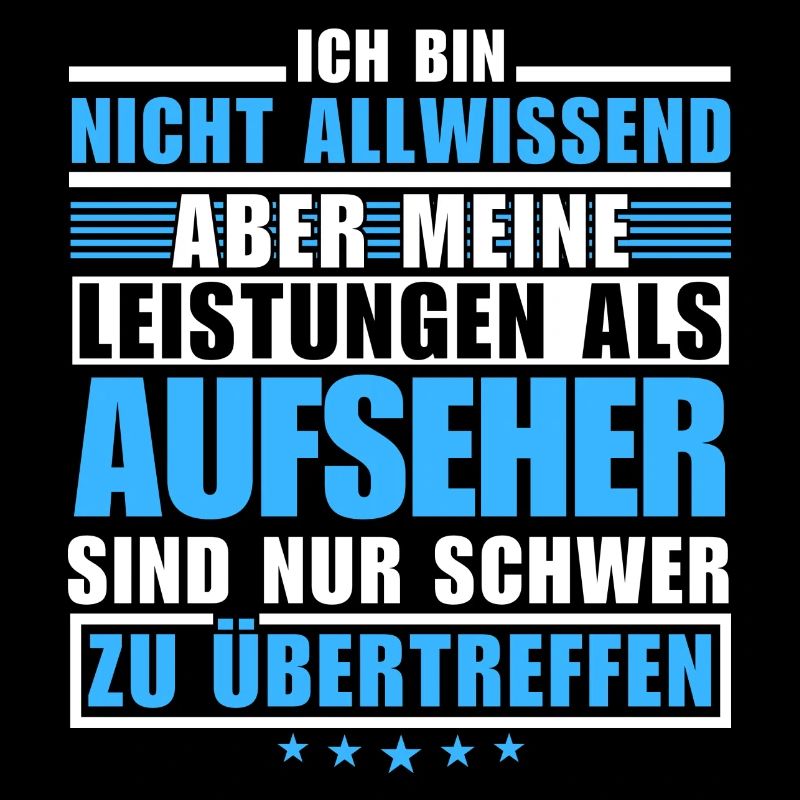 Unübertroffene Leistung als Aufseher