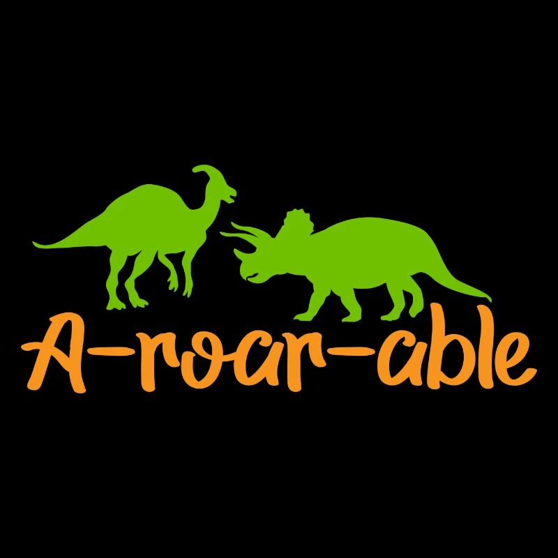 Dinosaur A-roar-able Funny saying