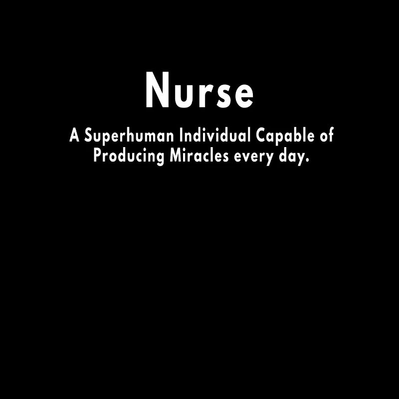 nurse superhuman miracles