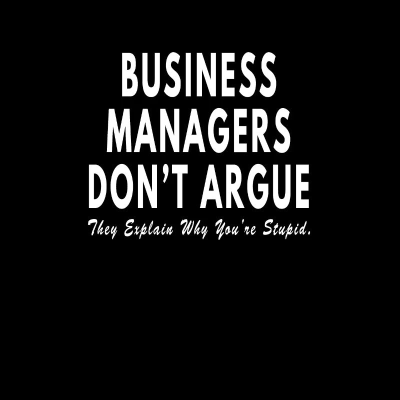 Business Development Manager dont argue