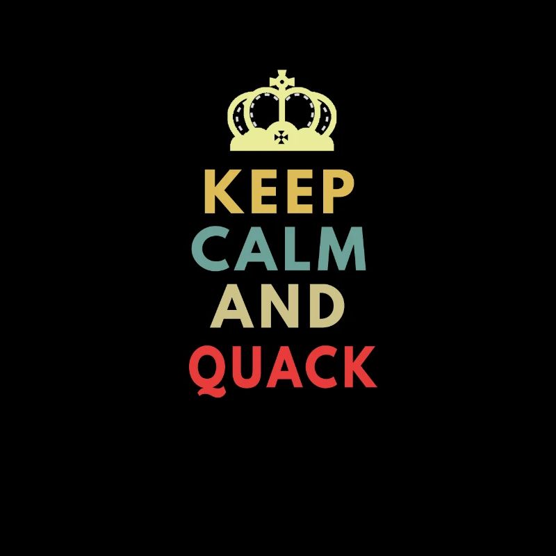 keep calm and quack