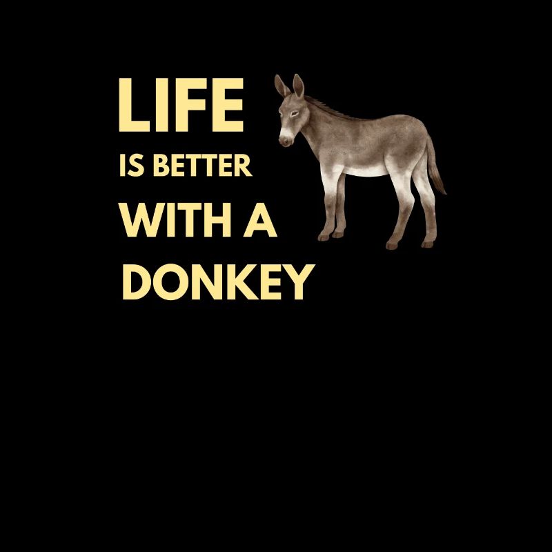 life is better with a donkey