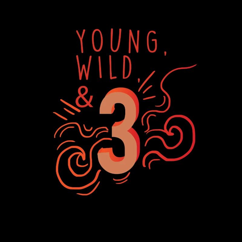 Geburtstag Geschenk: Young Wild & 3 Kinder Hemd