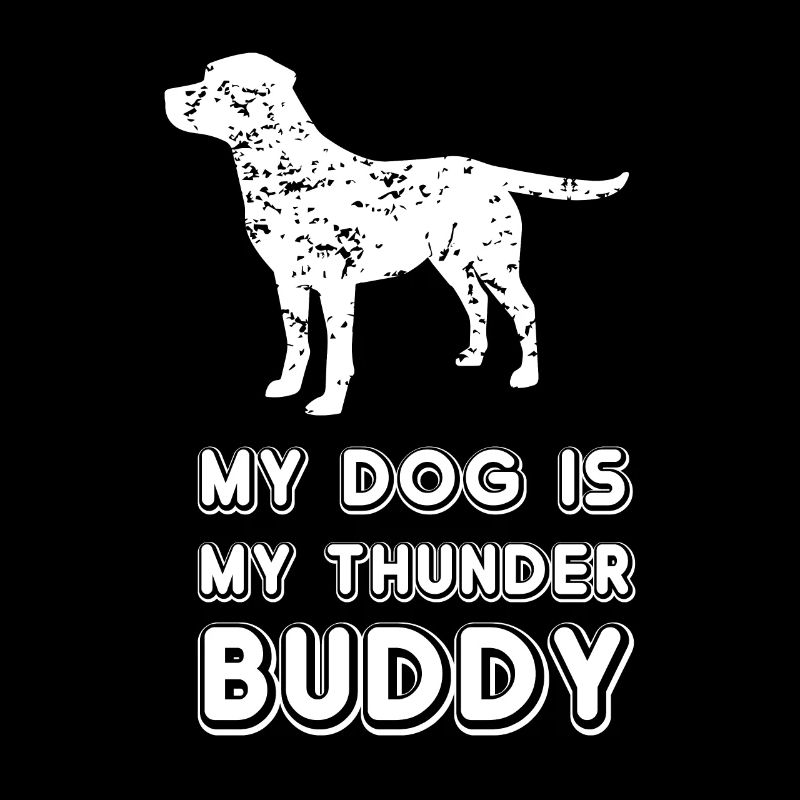 Mon chien est mon Thunder Buddy