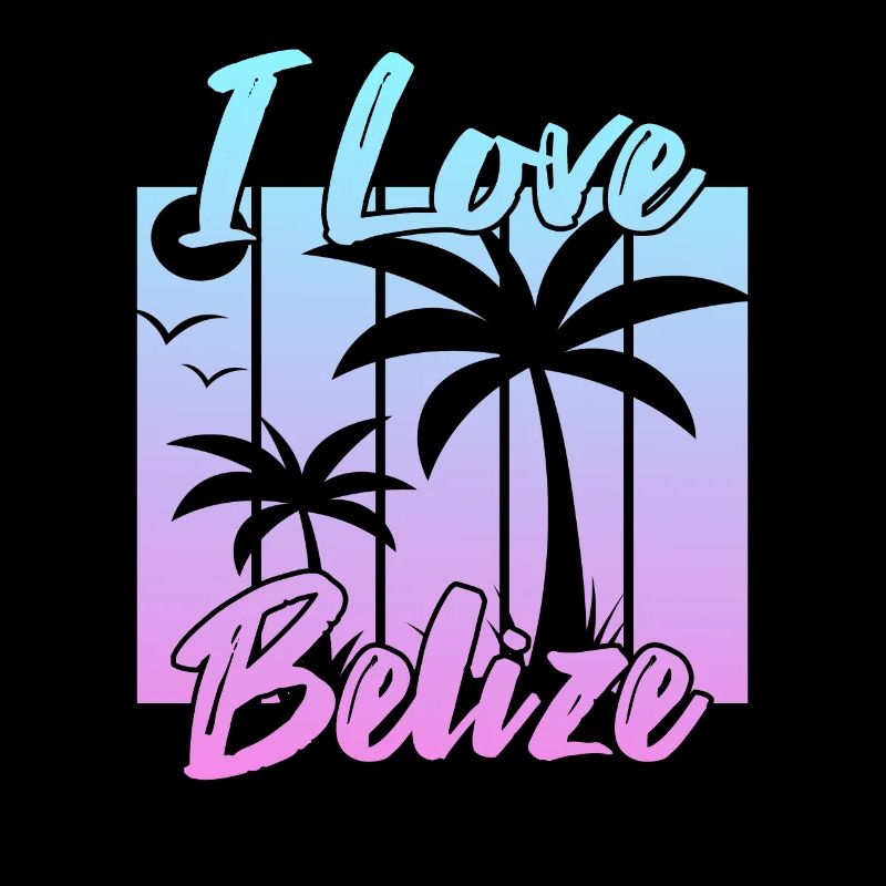 I love Belize