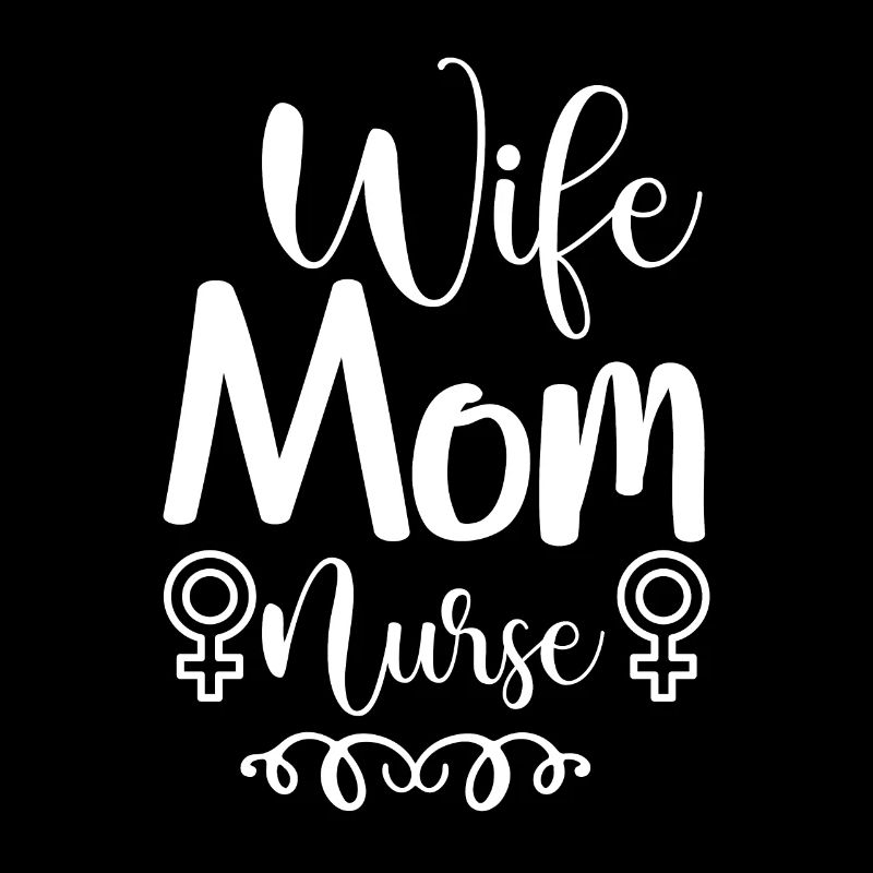 Ehefrau Mama Krankenschwester