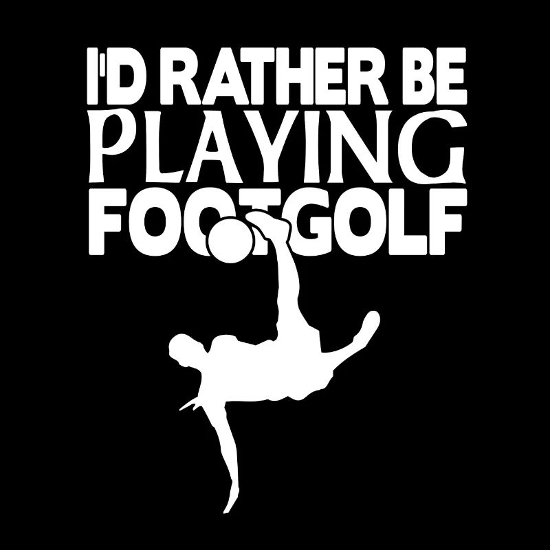 I'd rather be playing footgolf