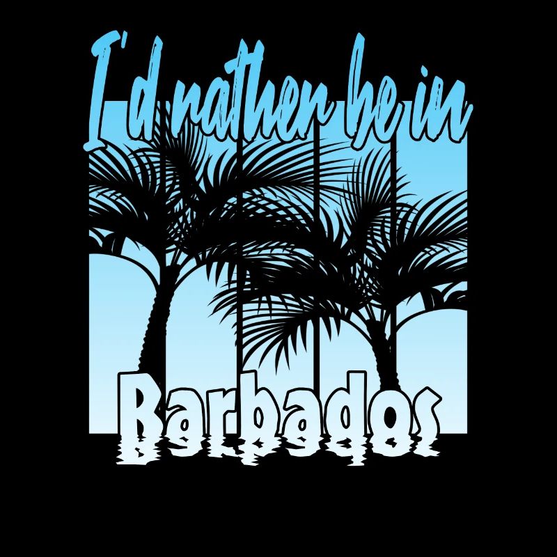 I'd rather be in Barbados
