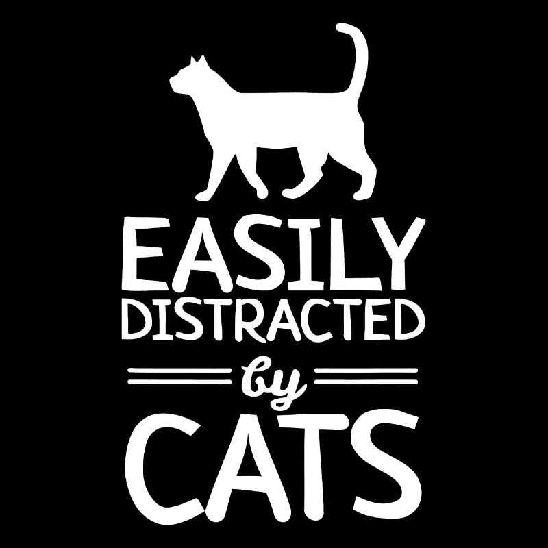 Easily Distracted by Catseasily distracted by cats