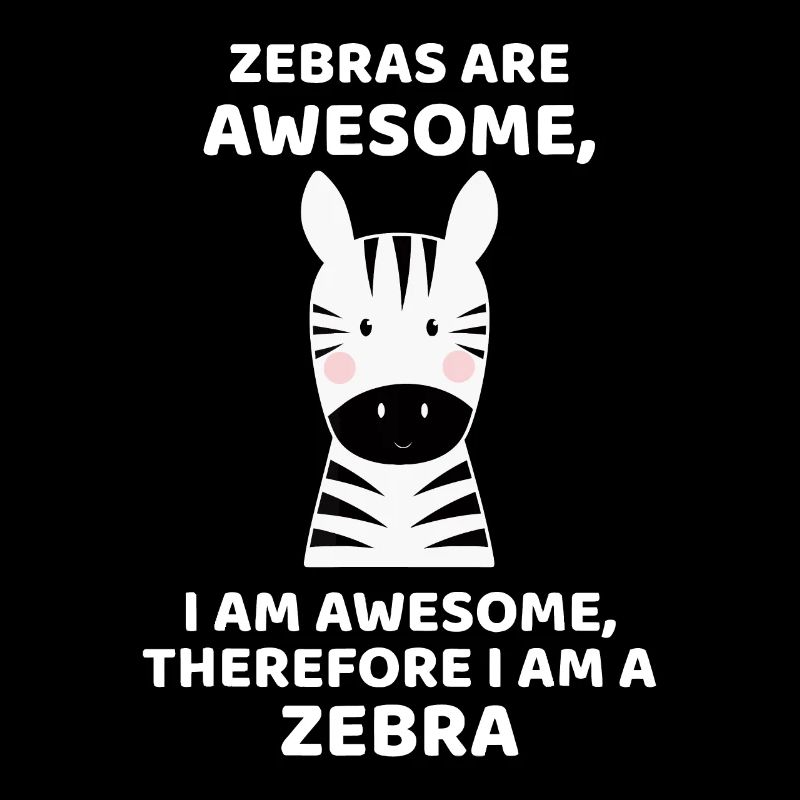 Awesome Cartoon I am a Zebra idea for Zebra Lovers