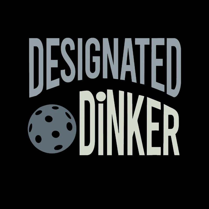 Funny Pickleball Pun Designated Dinker for Pickleb
