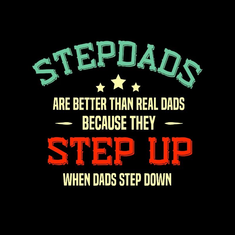 Vatertag Stiefvater Idee Step-Up Lustiges Stepfat