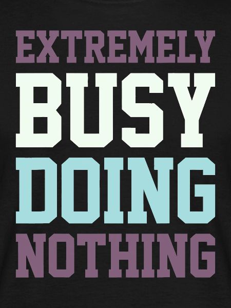 Extremely Busy Doing Nothingsinging