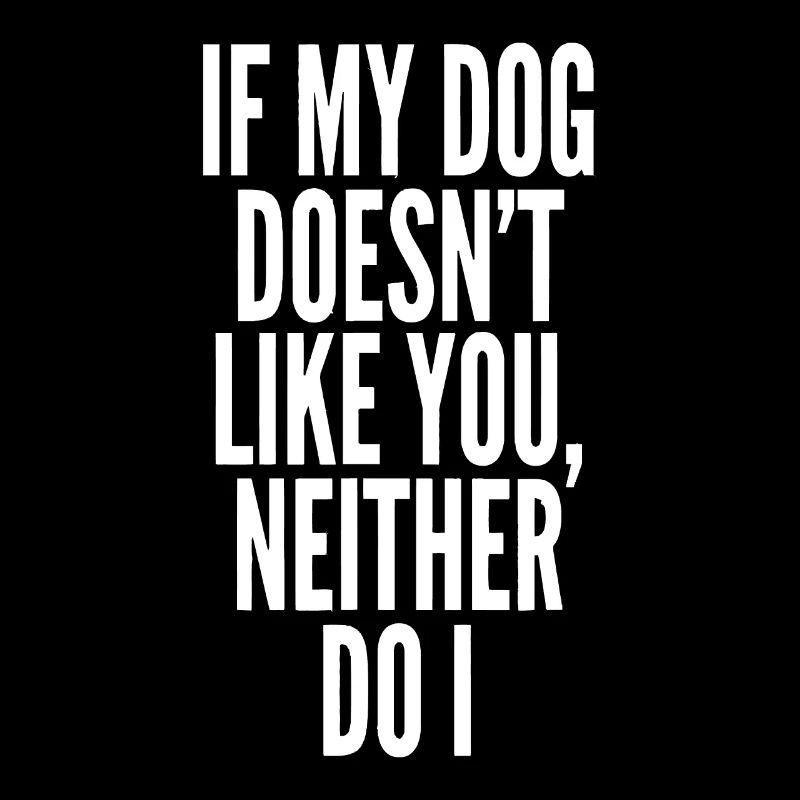 Si mon chien ne t’aime pas, moi non plus, chiot, l