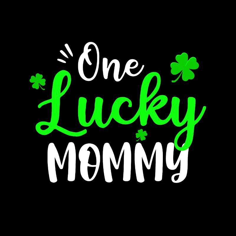 Eine glückliche Mama Irisches Kleeblatt St. Patricks Day Spaß